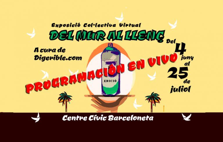 Exposición colectiva virtual DEL MUR AL LLENÇ