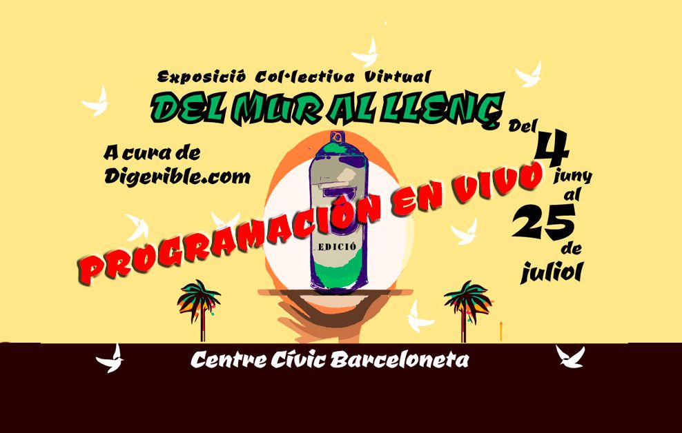 Exposición colectiva virtual DEL MUR AL LLENÇ