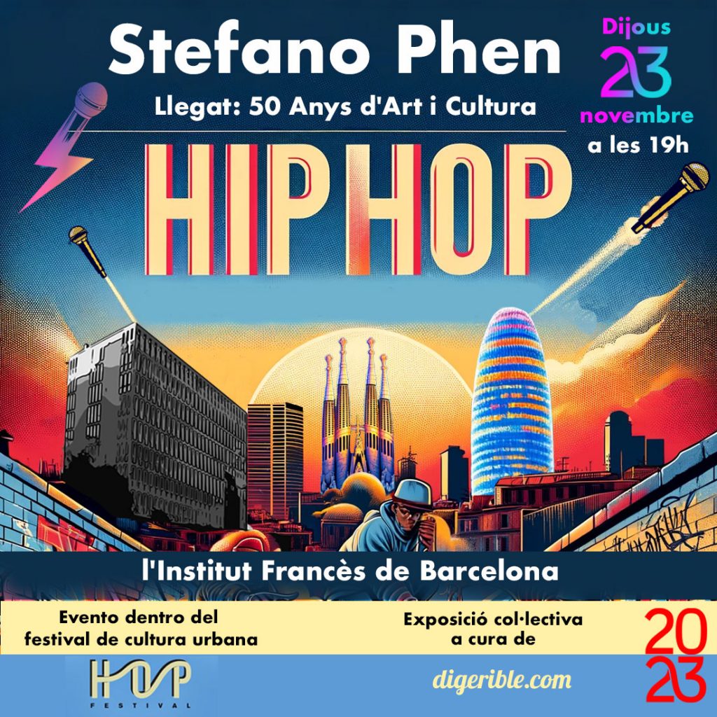 Stefano Phen arte urbano Hip Hop Llegat: 50 Anys d'Art i Cultura - Barcelona