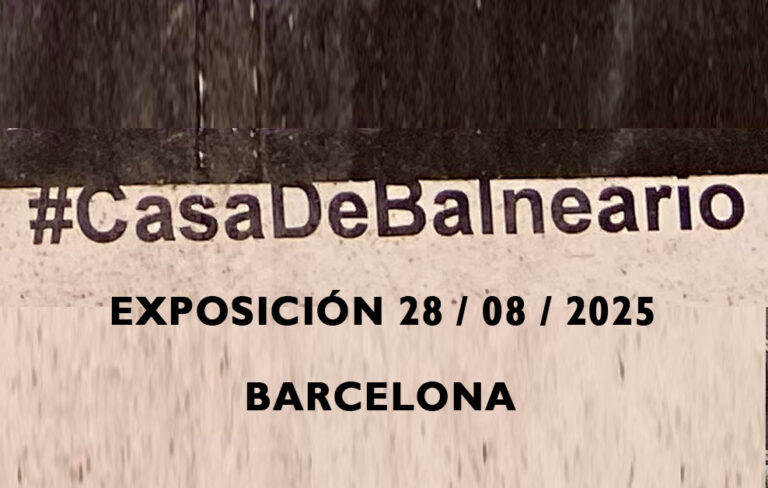 Casa de Balneario Exposición Individual de arte en Barcelona