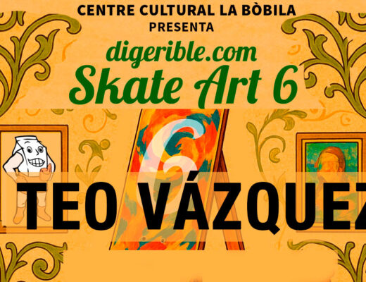 digerible Skate Art 6 La Bòbila Teo Vázquez
